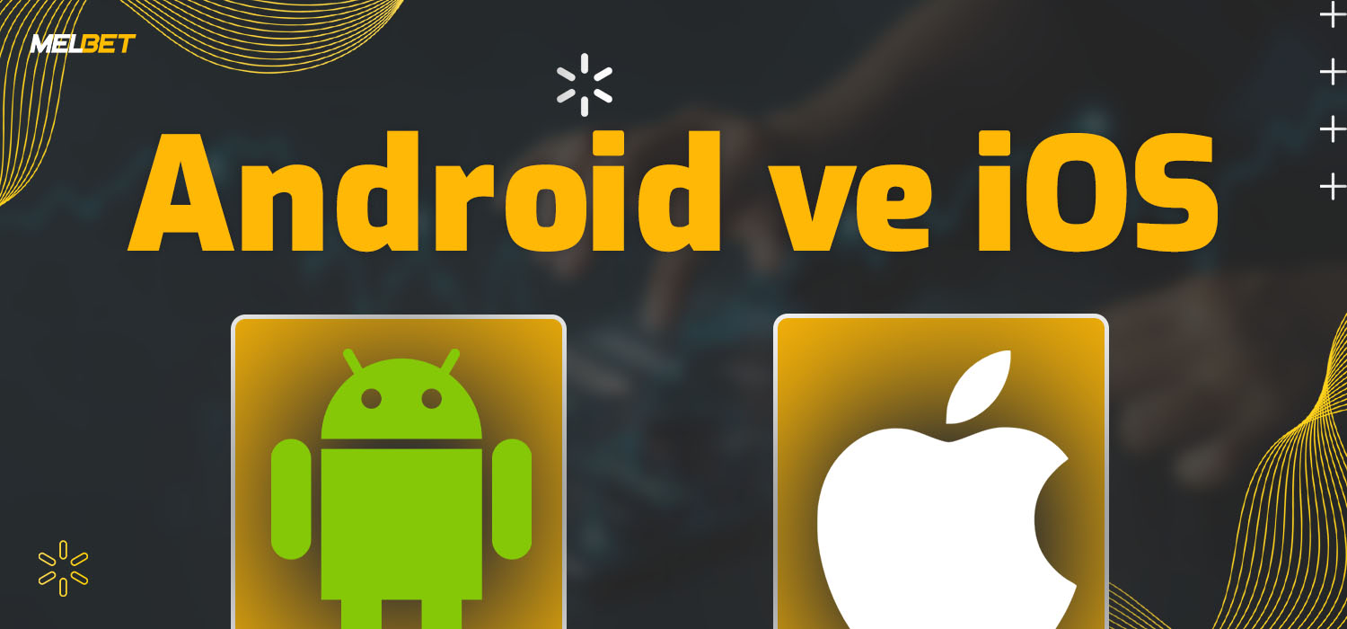 android ve ios